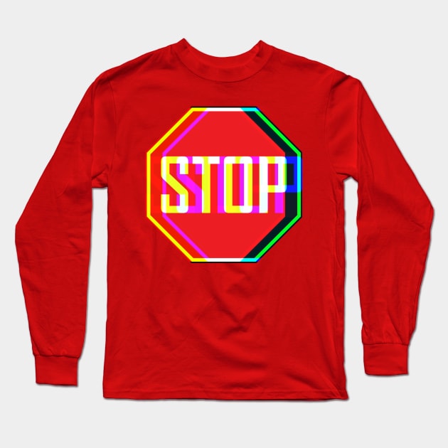 Psychedelic Stop Sign Long Sleeve T-Shirt by TJWDraws